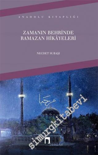 Zamanın Behrinde Ramazan Hikayeleri -