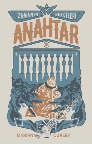 Zamanın Bekçileri 3 - Anahtar -