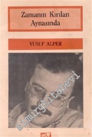 Zamanın Kırılan Aynasında -