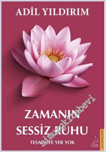 Zamanın Sessiz Ruhu : Tesadüfe Yer Yok -        2025