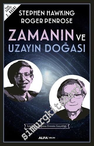 Zamanın ve Uzayın Doğası: İçinde Yaşadığımız Evrenin Gerçekliği -