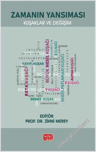 Zamanın Yansıması : Kuşaklar ve Değişim -        2025