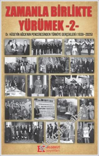 Zamanla Birlikte Yürümek 2 - 2025