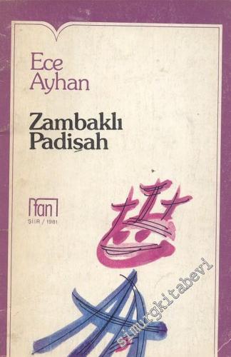 Zambaklı Padişah -        1981