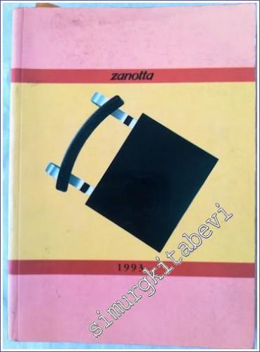 Zanotta 1993 : Modern Classics by Zanotta -        1993