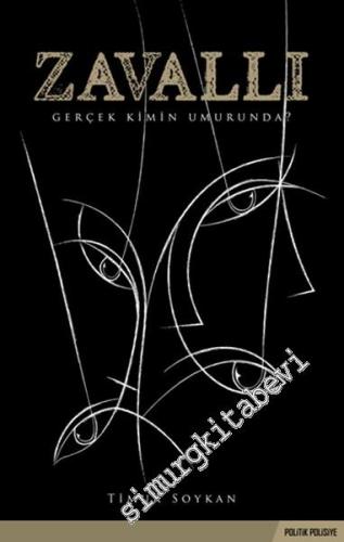 Zavallı: Gerçek Kimin Umrunda? -
