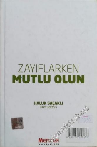 Zayıflarken Ölmeyin / Zayıflarken Mutlu Olun (2 Kitap BİRARADA) -        2013