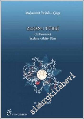 Zeban-ı Türki: Kelür-name -        2011
