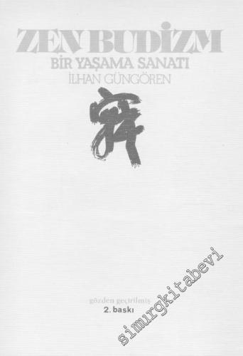 Zen Budizm: Bir Yaşama Sanatı -        1982