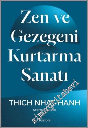 Zen ve Gezegeni Kurtarma Sanatı -        2024
