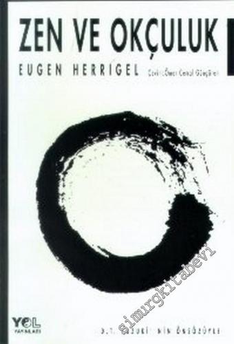 Zen ve Okçuluk -        2017