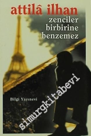 Zenciler Birbirine Benzemez -        2000