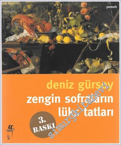 Zengin Sofraların Lüks Tatları -        2004
