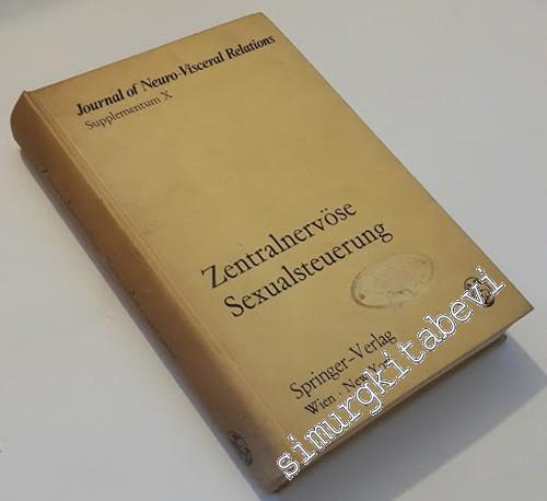 Zentralnervöse Sexualsteuerung: Verhandlungen des Symposiums der Deuts