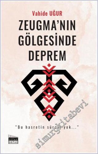 Zeugma'nın Gölgesinde Deprem -        2024