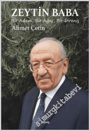 Zeytin Baba : Bir Adam Bir Ağaç Bir Direniş -        2025