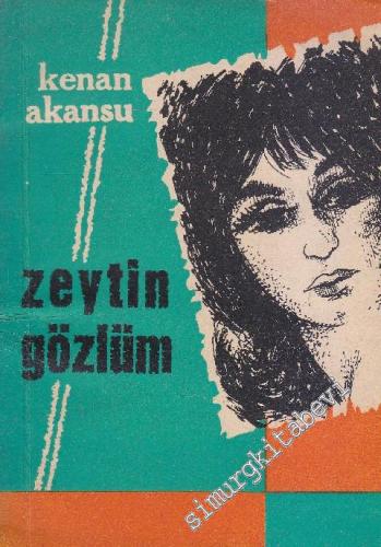 Zeytin Gözlüm -        1965