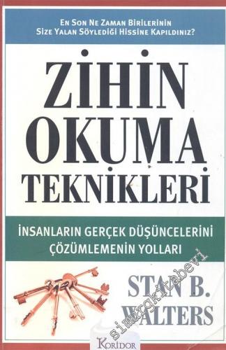Zihin Okuma Teknikleri: İnsanların Gerçek Düşüncelerini Çözümlemenin Yolları  -