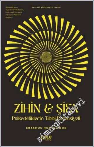 Zihin & Şifa Psikedeliklerin Tıbbi Potansiyeli -        2025