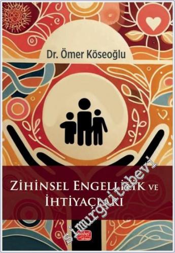 Zihinsel Engellilik ve İhtiyaçları -        2025