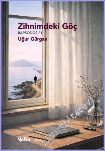 Zihnimdeki Göç : Rapsodos - 1