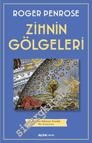 Zihnin Gölgeleri : Bilincin Bilimine Yönelik Bir Araştırma -        2016