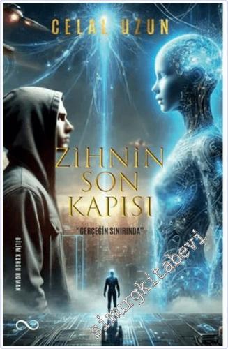 Zihnin Son Kapısı : Gerçeğin Sınırında -        2025