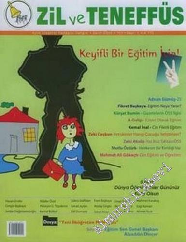 Zil ve Teneffüs - Aylık Eleştirel Pedagoji Dergisi, Dosya: Yeni İlköğr