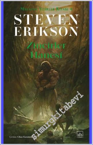 Zincirler Hanesi / Malazan Yitikler Kitabı 4 -        2023