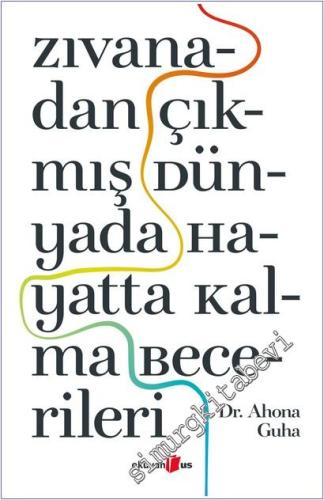 Zıvanadan Çıkmış Dünyada Hayatta Kalma Becerileri -        2025