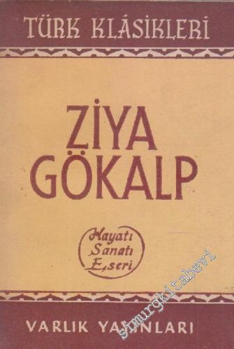 Ziya Gökalp: Hayatı, Sanatı, Eseri -        1959