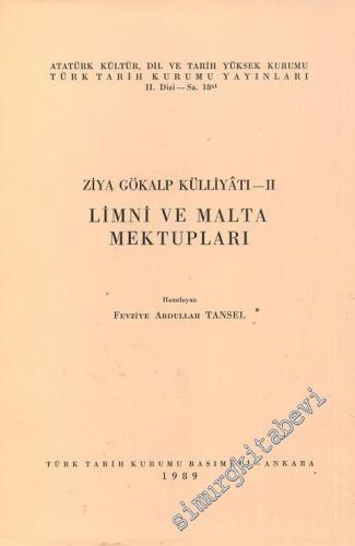 Ziya Gökalp Külliyatı 2: Limni ve Malta Mektupları -        1989