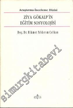 Ziya Gökalp'in Eğitim Sosyolojisi -        1990