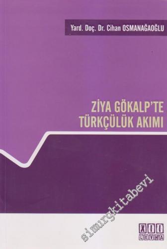 Ziya Gökalp'te Türkçülük Akımı -