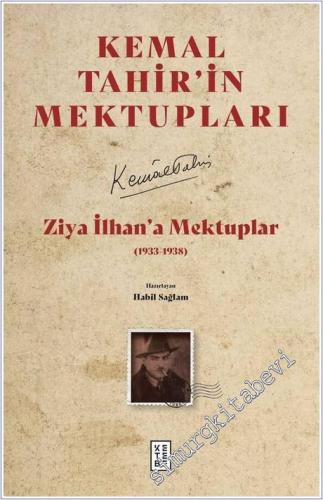 Ziya İlhan'a Mektuplar (1933 - 1938) -        2024