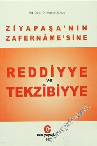 Ziya Paşa'nın Zafername'sine Reddiyye ve Tekzibiyye -        1998