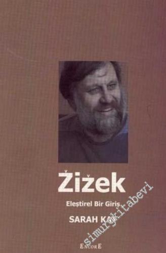 Zizek: Eleştirel Bir Giriş - 2006