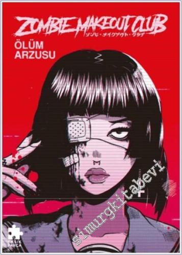 Zombie Makeout Club - Birinci Kitap : Ölüm Arzusu -        2025