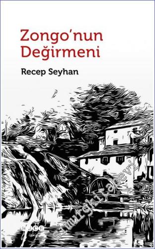 Zongo'nun Değirmeni -        2023