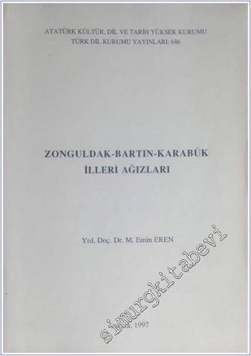 Zonguldak - Bartın - Karabük İlleri Ağızları -        1997