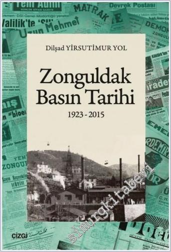 Zonguldak Basın Tarihi (1923-2015) - 2026