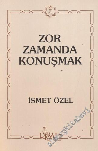 Zor Zamanda Konuşmak İMZALI