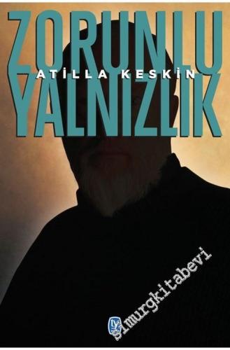 Zorunlu Yalnızlık -